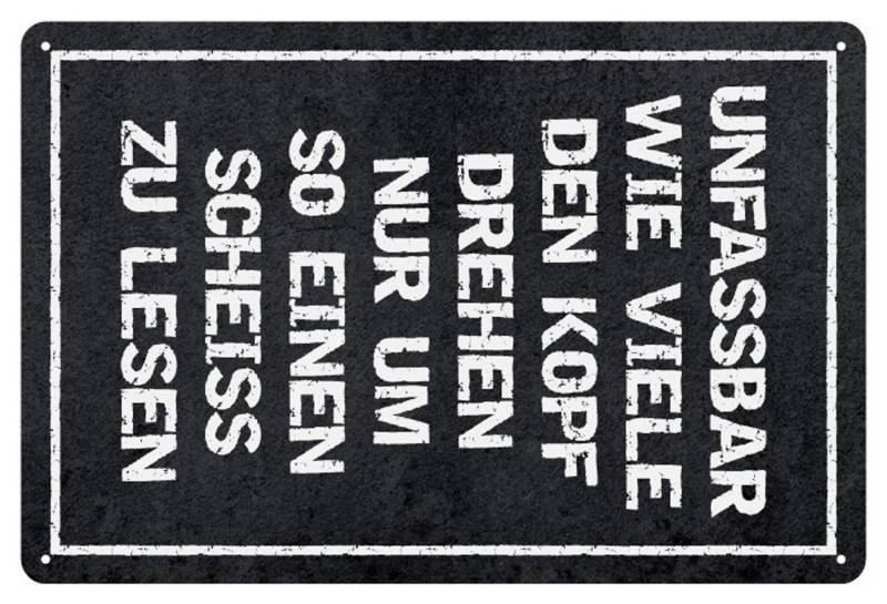 Metallschild Unfassbar, Kopf drehen - Blech-Schild Metallschild Unfassbar, Kopf drehen - Blech-Schild von OTTO