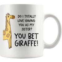 Sie Wetten Giraffe Schwester Becher, Lustige Geschenk, Geschenke, Gag Geschenke Für Schwestern, Kaffeetasse, Weihnachtsgeschenk, Geburtstag von OUToftheBOXGiftShop