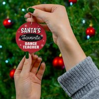 Tanzlehrer Ornament, Santa's Lieblingstanzlehrer Keramik Weihnachtsgeschenk, Geschenk Für Tanzlehrer, Weihnachtsschmuck von OUToftheBOXGiftShop