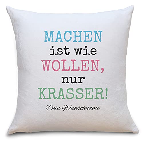 OWLBOOK Machen ist wie wollen Flauschige Kissenhülle mit Sprüchen Personalisiert mit Namen Geschenke Geschenkideen zur Motivation zum Geburtstag von OWLBOOK