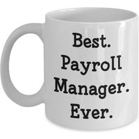Beste Gehaltsabrechnungs-Manager-Tasse - Lustiger Tee Heiße Kakao-Kaffeetasse von OccupationGifts