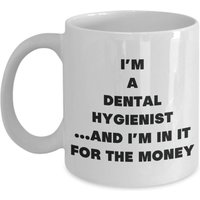 I'm A Dental Hygienist Tasse - Kaffeetasse Geschenke Für Zahnarzthelferin von OccupationGifts