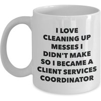 Ich Wurde Ein Kunden-Koordinations-Becher - Kaffeetasse Kunden-Service-Koordinations-Geschenke Lustige Neuheit-Geburtstags-Geschenk-Idee von OccupationGifts