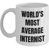 Internist Tasse - Kaffeetasse Der Durchschnittlichste Der Welt Geschenke von OccupationGifts