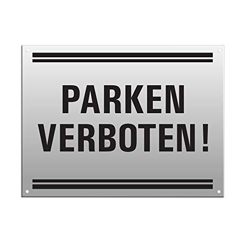 Schild Parken verboten 200 x 150 mm Hinweisschild aus Aluminium silber-matt eloxiert 4 Löcher 37148-ES von Ofform - Sign 200x150 mm