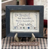 Be Steadfast Primitve Stitchery Gerahmter Druck von OldFarmhouseStitches