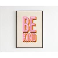Be Kind - Freundliche Botschaft Wohlbefinden Lyrics Musik A3 A4 A5 Wandkunst Poster Druck Geschenk von OneLouderPrints