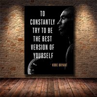 Kobe Bryant - To Constantly Try Be The Best Version Of Yourself Inspirational Canvas Painting || Motivierende Moderne Wandkunst Motivation von OnlyMotivation