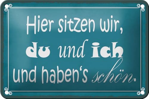 Blechschild 12x18cm gewölbt hier sitzen wir du und ich schön Deko Geschenk Schild Blechschild 12x18cm gewölbt hier sitzen wir du und ich schön Deko Geschenk Schild von Ontrada