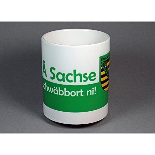 Tasse Ä Sachse schwäbbort ni! von Oorschwerbleede