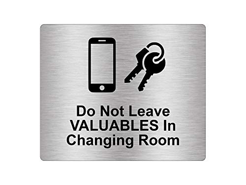 Do Not Leave Valuables In Changing Room Schild, selbstklebend, Metallic-Silber-Gravur, Schwarz mit Universal-Symbol und Text (Größe 12cm x 10cm) von OriginDesigned