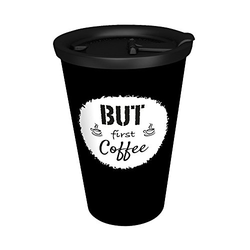 Ornamin Coffee to go Becher 400 ml "But first Coffee" schwarz, auslaufsicherer Deckel (Modell 1210 + 1214) / Kaffeebecher, nachhaltiger Mehrweg-Becher Kunststoff von Ornamin