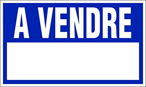 Verkaufsschild, Hinweis mit französischer Aufschrift "A Vendre" von NOVAP