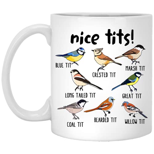 OystersPearl Nice Tits Bird Mug Nice Tits Mug Fowl Language Bird Mug Gift for Bird Lovers 425 ml White AKKALAD6L8-425 ml von OystersPearl