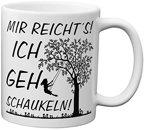 PAPAYANA - 1074 - Mir Reichts Ich GEH Schaukeln - Beidseitig Bedruckte Tasse 325ml 11oz - Große Farbauswahl - Weiss von PAPAYANA