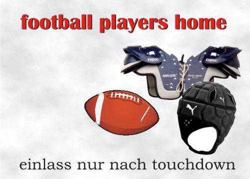 INDIGOS UG - Türschild FunSchild - SE08 DIN A5 für American Football Player Fans Schild - für Käfig, Zwinger, Haustier, Tür, Tier, Aquarium - aus hochwertigem Alu-Dibond beschriftet sehr stabil von PEMA