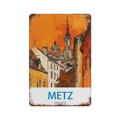 Metz, Frankreich-Poster,Blechschild Vintage Metall Pub Club Cafe Bar Home Wandkunst Dekoration Poster Retro（15 x 30 cm）6 x12 Zoll-O3 von PGCKSK