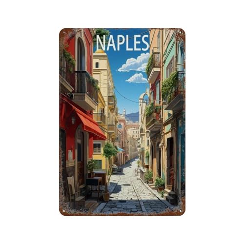 PGCKSK Neapel Italien Straße,Metall-Blechschild, motivierende Wanddekorationen für Wohnzimmer, rustikale Wandkunst, Küche, Wandbehang, Schilder, Wandschild(20 x 30 cm) 8 x 12 Zoll-P14 von PGCKSK