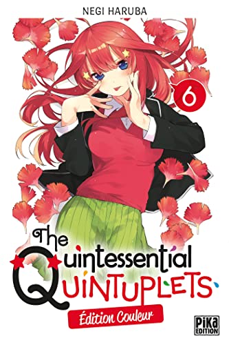 The Quintessential Quintuplets T06 Edition couleur von PIKA