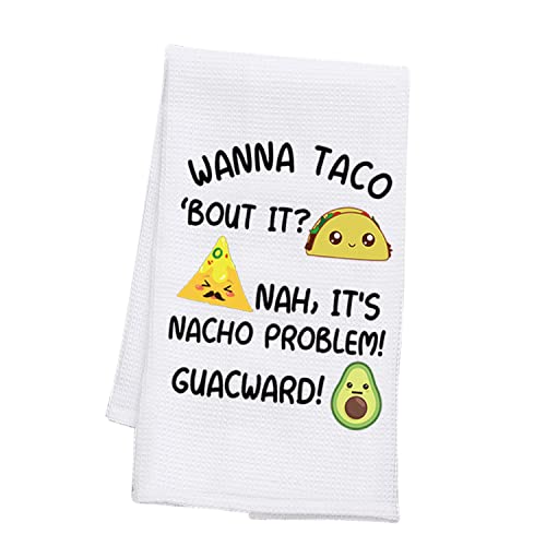 PLITI Avocado Küchentuch Wanna Taco Bout It Nacho Problem Lustiges Avocado Geschirrtuch Taco-Liebhaber Geschenk mexikanisches Essen Pun Geschenk (Wanna taco TWU) von PLITI