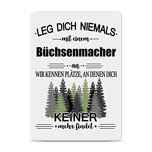 Berufe Blech-Schild - Leg dich niemals mit einem Büchsenmacher an - Lustiges Geschenk Büro, Job, Arbeit, Kollegen, Freunde, Metall-Poster - Querformat A6 von PR Print Royal