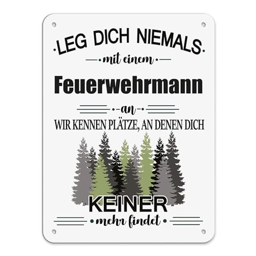 Berufe Blech-Schild - Leg dich niemals mit einem Feuerwehrmann an - Lustiges Geschenk Büro, Job, Arbeit, Kollegen, Freunde, Metall-Poster - Querformat A5 von PR Print Royal