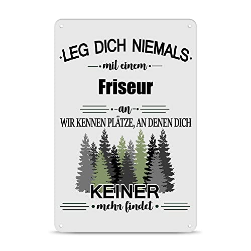 PR Print Royal Berufe Blech-Schild - Leg Dich Niemals mit einem Friseur an - Lustiges Geschenk Büro, Job, Arbeit, Kollegen, Freunde, Metall-Poster - Querformat A4 von PR Print Royal