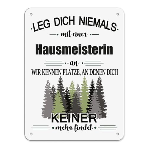 Berufe Blech-Schild - Leg dich niemals mit einer Hausmeisterin an - Lustiges Geschenk Büro, Job, Arbeit, Kollegin, Freunde, Metall-Poster - Querformat A5 von PR Print Royal