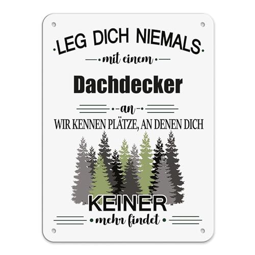 PR Print Royal Berufe Blech-Schild - Leg Dich Niemals mit einem Dachdecker an - Lustiges Geschenk Büro, Job, Arbeit, Kollegen, Freunde, Metall-Poster - Querformat A5 von PR Print Royal