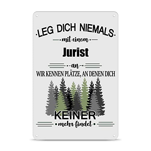 PR Print Royal Berufe Blech-Schild - Leg Dich Niemals mit einem Jurist an - Lustiges Geschenk Büro, Job, Arbeit, Kollegen, Freunde, Metall-Poster - Querformat A4 von PR Print Royal