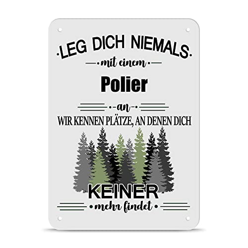 PR Print Royal Berufe Blech-Schild - Leg Dich Niemals mit einem Polier an - Lustiges Geschenk Büro, Job, Arbeit, Kollegen, Freunde, Metall-Poster - Querformat A5 von PR Print Royal