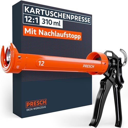 Presch Kartuschenpresse 12:1 Übersetzung & Nachlaufstopp - Silikonspritze für Kartuschen bis 310ml (Niedrige Viskosität, Acryl & Silikon) - Kartuschenpistole 360° drehbar inkl. Einstechwerkzeug von PRESCH