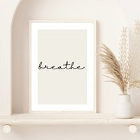 Atmen Druck | Poster Wandkunst Wohnkultur Wandbild Home Drucken Minimal Zitat Inspirierende Zitate Beige von PRINTDimage