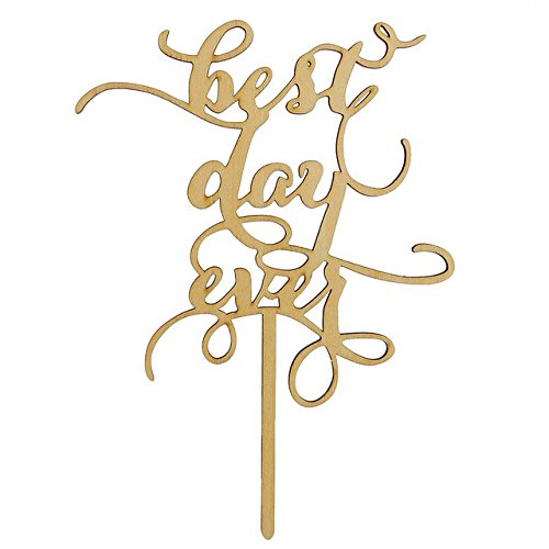 Tortenaufsatz aus Holz mit Aufschrift "Best Day Ever" von PROtastic