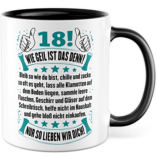 18 Tasse Geburtstag Geschenk Kaffeetasse achtzehn lustige Geschenkidee volljährig Sohn Kaffee-Becher Humor chillen zocken Spruch Teenager 18ter Familie Witz (18) von Pagma Druck
