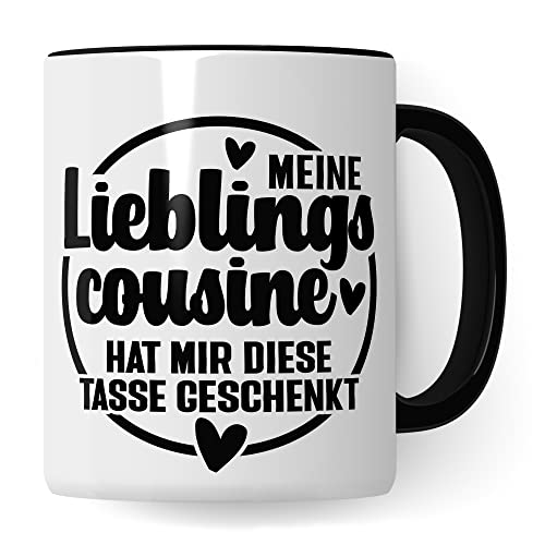 Cousine Tasse Geschenk, Meine Lieblingscousine hat mir diese Tasse geschenkt Kaffee-Becher Geschenkidee Kaffeetasse mit Spruch lustig Teetasse mit Motiv für Cousinen Familie (Cousine) von Pagma Druck