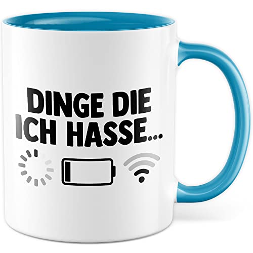 Dinge die ich hasse Tasse Schlechter Empfang Geschenkidee Kaffeetasse Wlan Akku Geschenk für Teenager Kaffeebecher Teen Becher (Weiß & Blau) von Pagma Druck