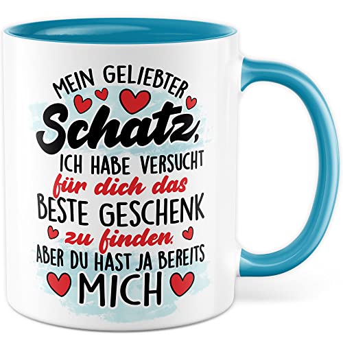 Geburtstag Tasse Schatz Geschenkidee Humor Kaffeetasse mit lustigen Spruch Geschenk für Partner Kaffeebecher Birthday Becher (Weiß & Blau) von Pagma Druck