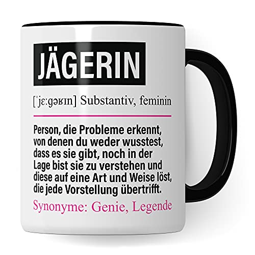 Jägerin Tasse lustig, Waidfrau Jagd Geschenk, Spruch Jäger Beruf Geschenkidee, Kaffeetasse Jagd Kaffeebecher Teetasse Becher von Pagma Druck