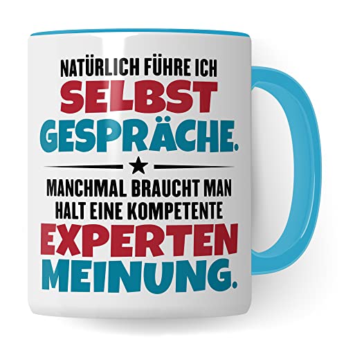 Lustige Tasse mit Spruch Kaffeetasse fürs Büro Humor Natürlich führe ich Selbstgespräche Spruch Geschenk Witz Geschenkidee Kaffee-Becher (Weiß/Blau) von Pagma Druck