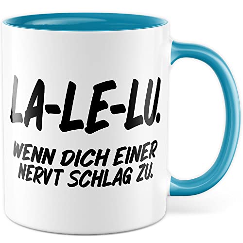 Lustige Tasse mit Spruch schlag zu Sarkasmus Kaffeetasse Humor Kaffee-Becher fürs Büro Geschenkidee Kollegen Geschenk Witz Freunde Humor La Le Lu Nervensäge (Weiß/Blau) von Pagma Druck