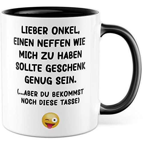 Onkel Tasse Geschenk, Lieber Onkel einen Neffen wie mich zu haben Kaffeetasse mit Spruch lustig Neffe Onkel Geschenk Kaffee-Becher lustig Geschenkidee Familie Teetasse Humor von Pagma Druck