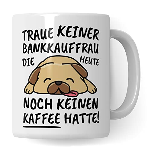 Tasse Bankkauffrau lustig, Bankkauffrau Geschenk Beruf, Spruch Kaffeebecher Bankkauffrauen Geschenkidee, Bank Bankkaufleute Bänkerin Kaffee-Tasse Teetasse Becher Tasse Bankkauffrau lustig, Bankkauffrau Geschenk Beruf, Spruch Kaffeebecher Bankkauffrauen Geschenkidee, Bank Bankkaufleute Bänkerin Kaffee-Tasse Teetasse Becher von Pagma Druck
