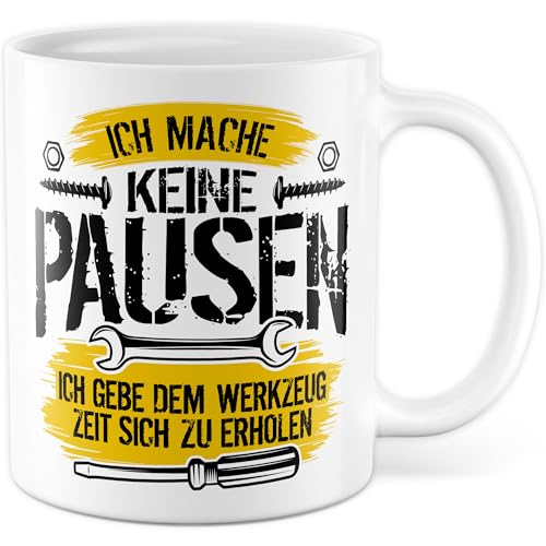 Tasse Handwerker Geschenk Ich mache keine Pausen - Ich gebe dem Werkzeug Zeit sich zu erholen, Kaffeetasse Handwerk Werkstatt Bauarbeiter Mechaniker, Geschenkidee Witztasse Kaffee-Becher von Pagma Druck