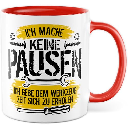 Tasse Handwerker Geschenk Ich mache keine Pausen - Ich gebe dem Werkzeug Zeit sich zu erholen, Kaffeetasse Handwerk Werkstatt Bauarbeiter Mechaniker, Geschenkidee Witztasse Kaffee-Becher von Pagma Druck