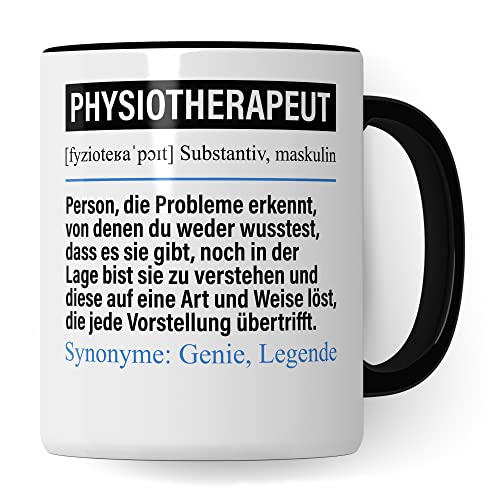 Tasse Physiotherapeut lustig, Physiotherapeuten Geschenk Beruf, Spruch Kaffeebecher Physiotherapeut Geschenkidee, Beruf Physiotherapie Kaffee-Tasse Teetasse Becher von Pagma Druck