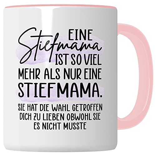 Tasse Stiefmutter Geschenk, Eine Stiefmama ist so viel mehr als nur eine Stiefmama Geschenkidee Kaffee-Becher Tasse mit Spruch Kaffeetasse Stiefmutter Ziehmutter (Weiß/Pink) von Pagma Druck