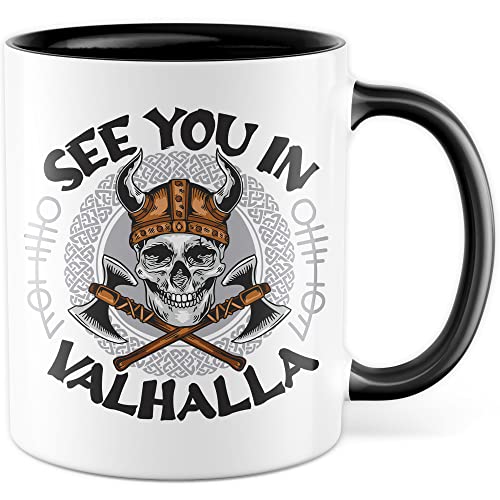 Tasse Wikinger Geschenk, See you in Valhalla Geschenkidee Kaffee-Becher Kaffetasse mit Motiv Wikinger Valhalla Viking Teetasse Totenkopf Axt (Weiß/Schwarz) von Pagma Druck