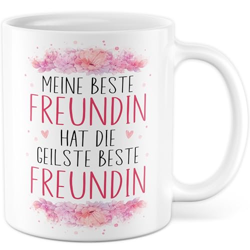 Tasse beste Freundinnen Geschenk, Meine beste Freundin hat die geilste beste Freundin, Kaffeetasse Freundschaft BFF Geschenkidee für Frauen Geburtstag Weihnachten Kollegin (Weiß) von Pagma Druck