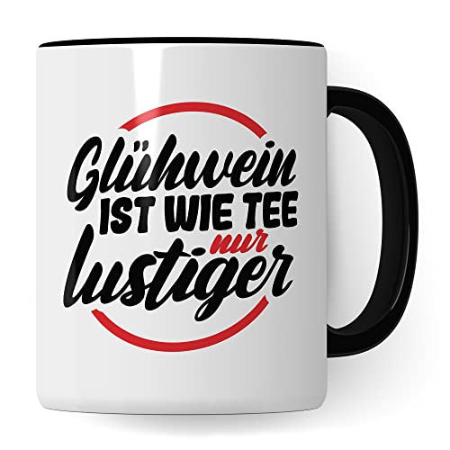 Tasse mit Spruch: "Glühwein ist wie Tee nur lustiger" Geschenk Weihnachten Winter Glühwein-Becher Geschenkidee Punsch lustig von Pagma Druck